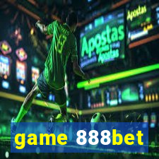 game 888bet